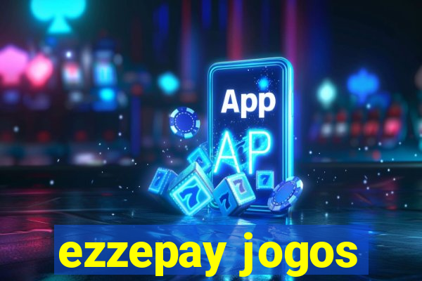 ezzepay jogos